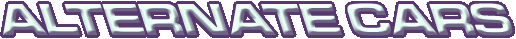 Alternate Cars